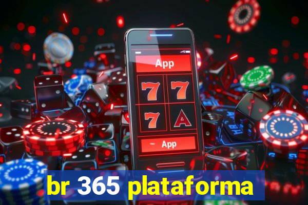 br 365 plataforma